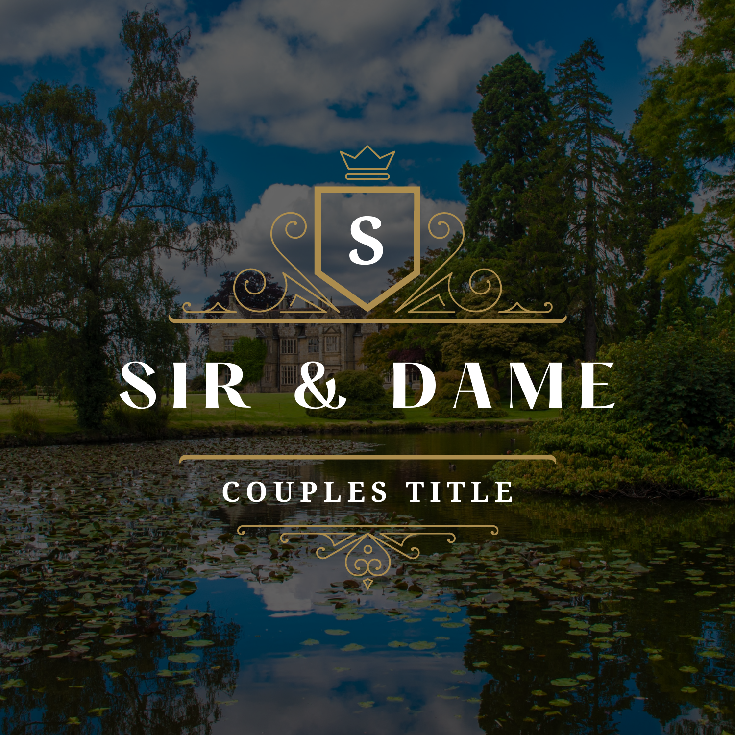Sir & Dame - Couples Title Pack